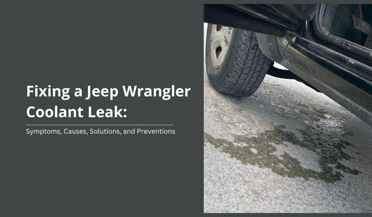 jeep wrangler coolant leak